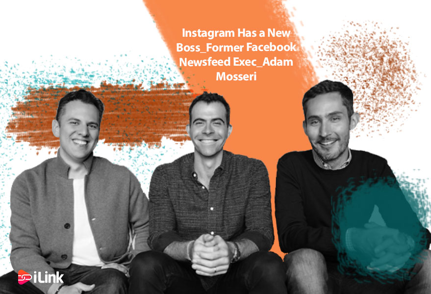 Instagram Has a New Boss_Former Facebook Newsfeed Exec_Adam Mosseri