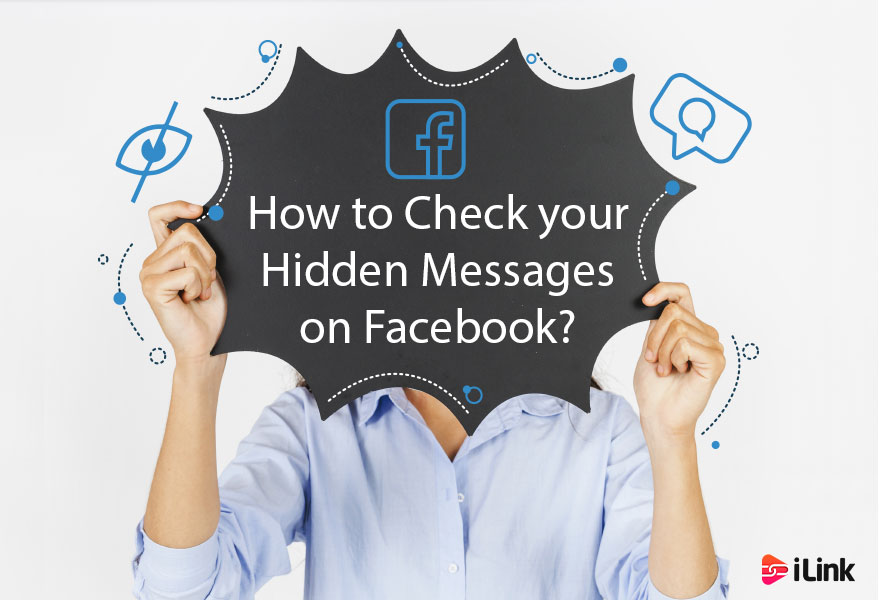 How to Check your Hidden Messages on Facebook?