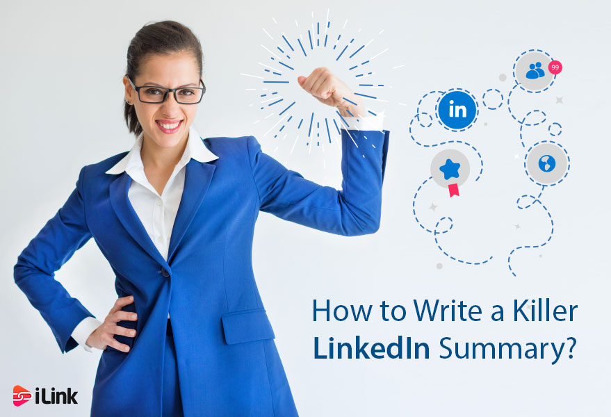 How to Write a Killer LinkedIn Summary?