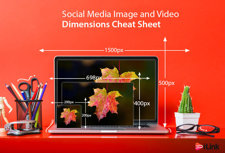 Social Media Image and Video Dimensions Cheat Sheet