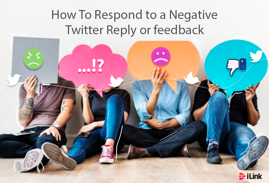 How to Respond to a Negative Twitter Reply or Feedback