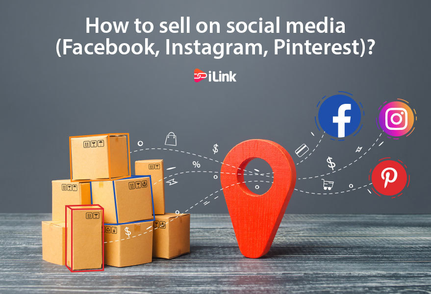 How to sell on social media (Facebook, Instagram, Pinterest)